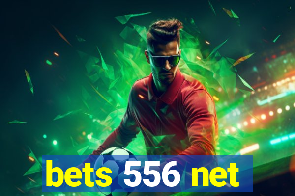 bets 556 net